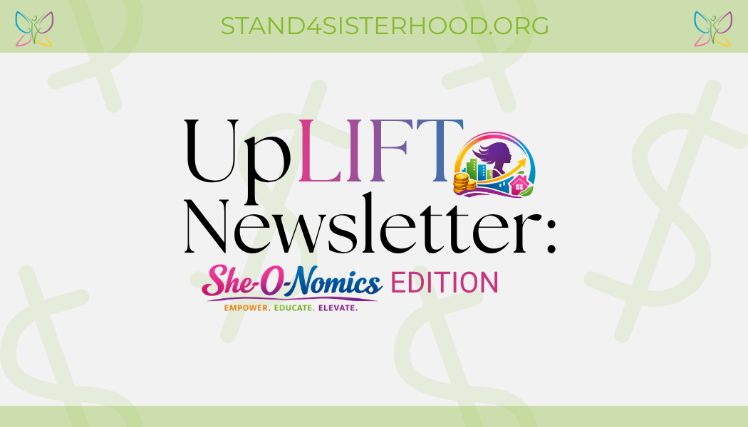 uplift newsletter she o nomics edition