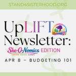 uplift newsletter she o nomics edition apr 8 – budgeting 101